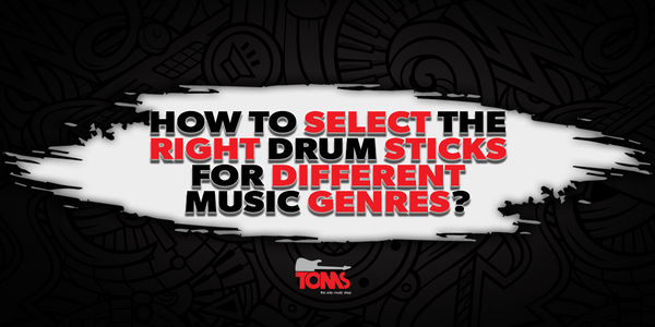 How to Select the Right Drum Sticks for Different Music Genres?