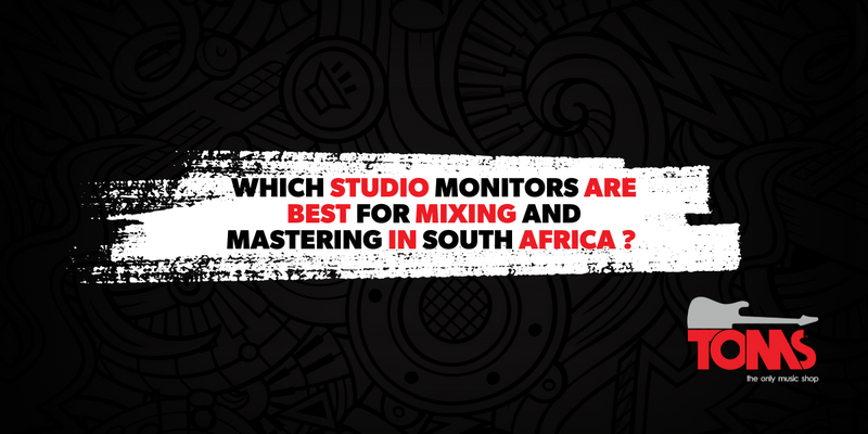 Which Studio Monitors Are Best for Mixing and Mastering in South Africa? Experts at TOMS Reveal